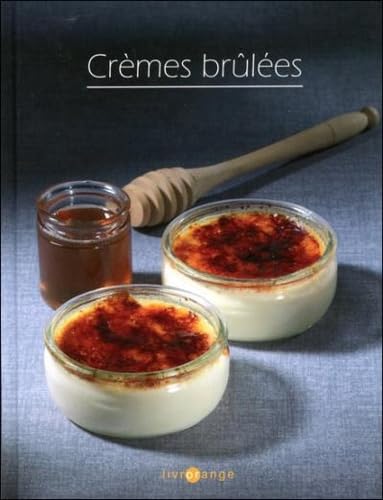 Crèmes brûlées - Livrorange 9782737202506