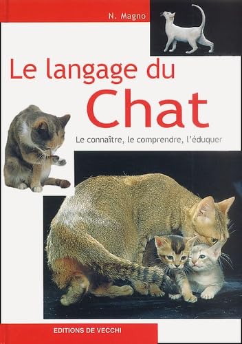 Le Langage Du Chat 9782732825816