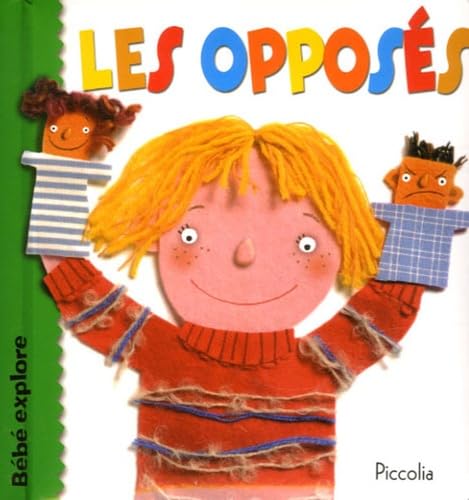 Les opposés 9782753002654