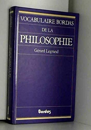 LEGRAND/VOCAB.PHILOSOPHI (Ancienne Edition) 9782040165888