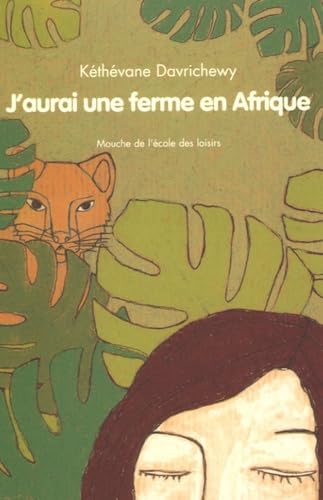 j aurai une ferme en afrique 9782211081443
