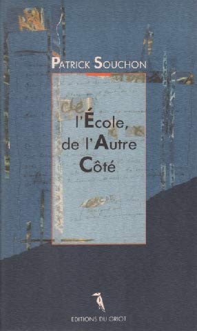 L'école de l'autre côté 9782907217163