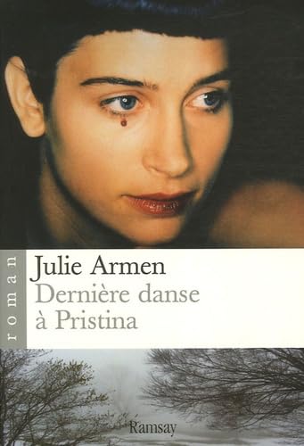Dernière danse à Pristina 9782841147823