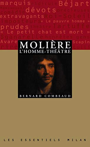 Molière, l'homme-théâtre 9782841138715
