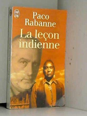 La Lecon Indienne. Les Secrets D'Un Homme-Medecine 9782290050125