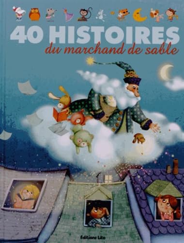 J'aime les histoires - 40 Histoires du Marchand de Sable - Dès 2 ans 9782244417868