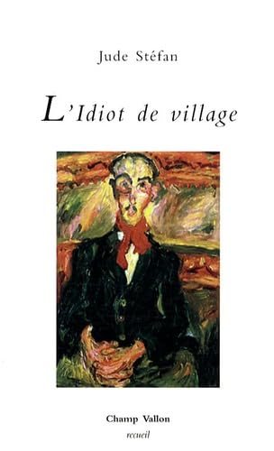 L'Idiot de village 9782876734890