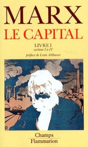 Le Capital, livre I, sections I à IV 9782080811615