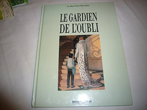 Le gardien de l'oubli 9782867386114