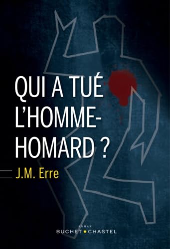Qui a tué l’homme-homard ? 9782283032237