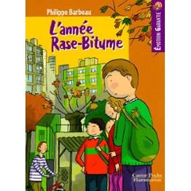L'Année Rase-Bitume 9782081643611