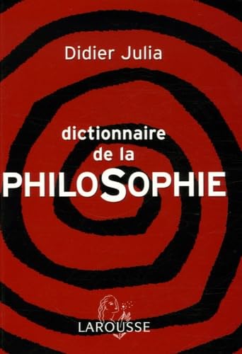 Dictionnaire de la philosophie 9782035833099