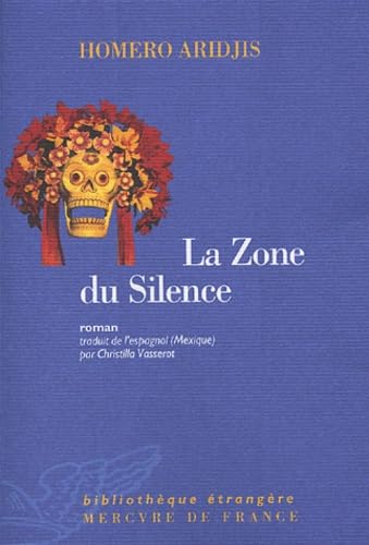 La Zone du Silence 9782715224476