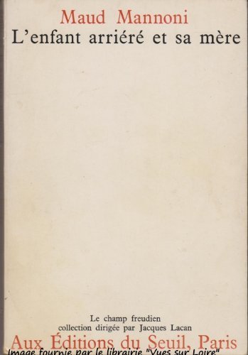 L'enfant arriéré et sa mère 