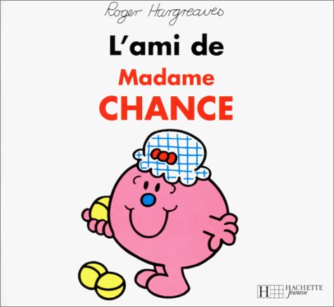 L'ami de madame Chance 9782012237230