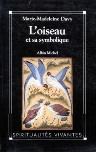 L'Oiseau et sa symbolique 9782226057556