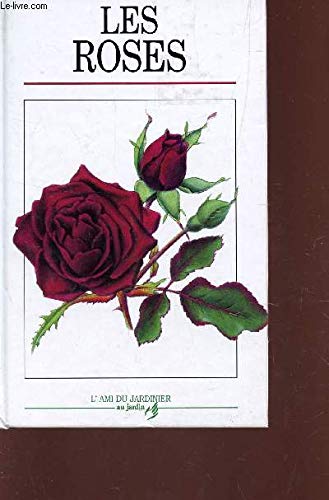 Les roses 9782700037098