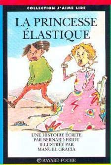 La Princesse Elastique 9782227722613