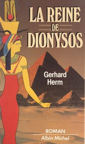 La Reine de Dionysos 9782226026453