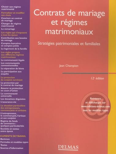 Contrats de mariage et régimes matrimoniaux: Stratégies patrimoniales et familiales 9782247072958