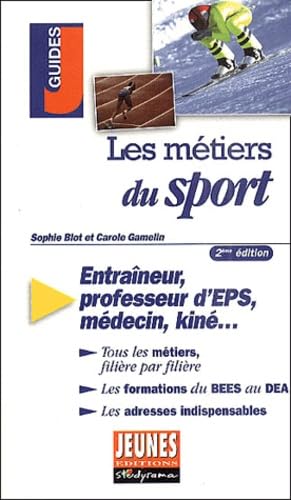 Les Metiers Du Sport 9782844720863