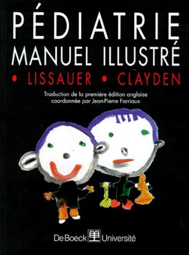 Pediatrie. Manuel Illustre 9782804127787