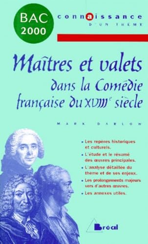 Maîtres et Valets dans la Comédie française du XVIIIe siècle 9782842914356