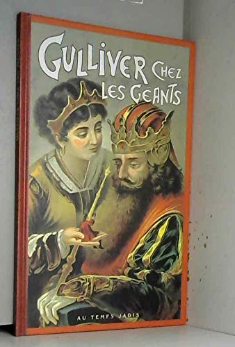 Gulliver Chez Les Geants 9782740406601
