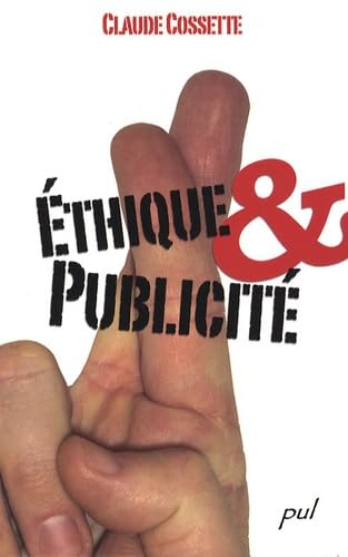 Ethique & publicité 9782763788470