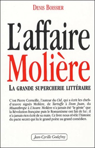 L'affaire Molière : La grande supercherie littéraire 9782865531622