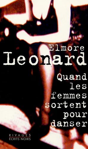 Quand les femmes sortent pour danser 9782743613952