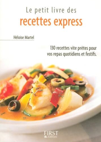 Le Petit Livre des recettes Express 9782876916432