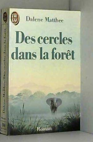 Des Cercles dans la forêt 9782277220664