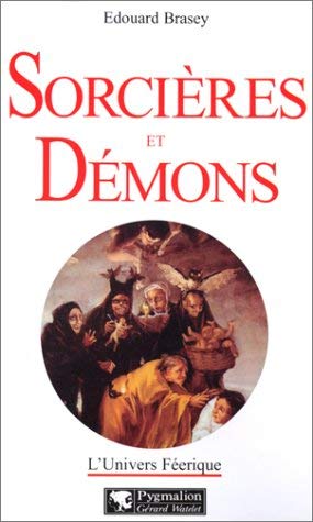Sorcières et démons 9782857046585