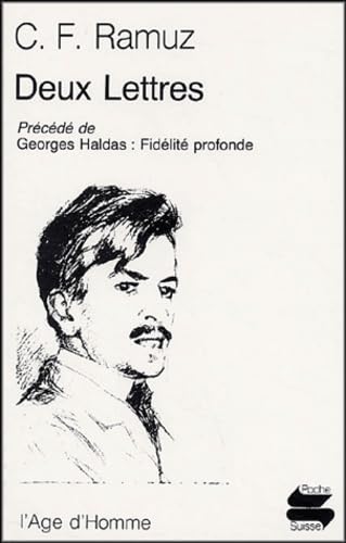 Deux lettres précédé de "Georges Haldas : Fidélité profonde" 9782825103319
