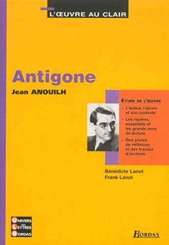 2 - U.L.B. ETUDE ANTIGONE D' ANOUILH (Ancienne Edition) 9782047303382