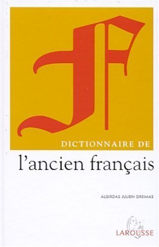 Dictionnaire de l'ancien français 9782035320483