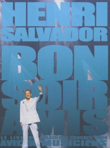 Henri Salvador : Live Bonsoir Amis 0724359970196