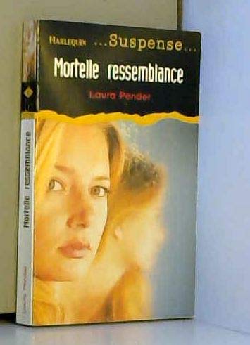 Mortelle ressemblance (Suspense) 9782280166904