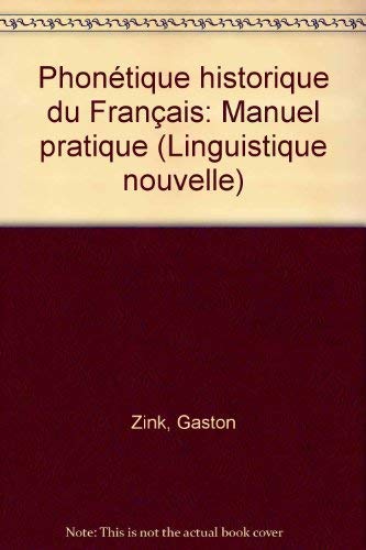 Phonetique historique du francais 9782130395676