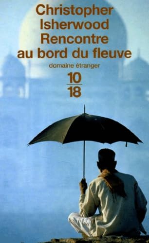 Rencontre au bord du fleuve 9782264031877