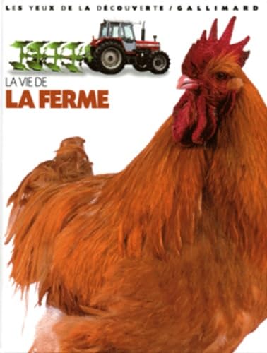 La vie de la ferme 9782070510733