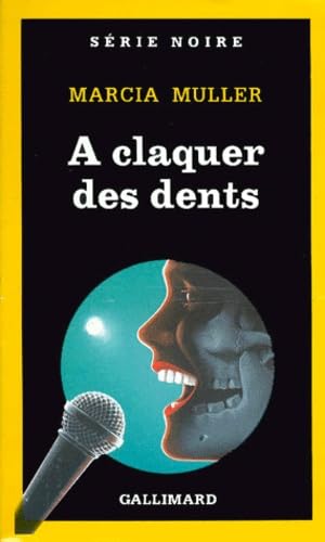 À claquer des dents 9782070492404