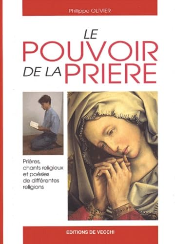 Le Pouvoir De La Priere 9782732833408