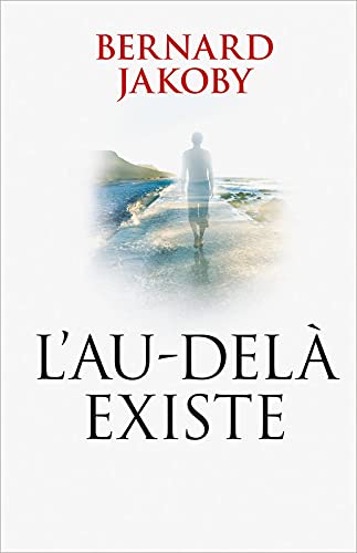 L'au-delà existe 9782298113273