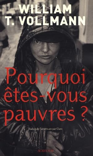 Pourquoi êtes-vous pauvres? 9782742777679