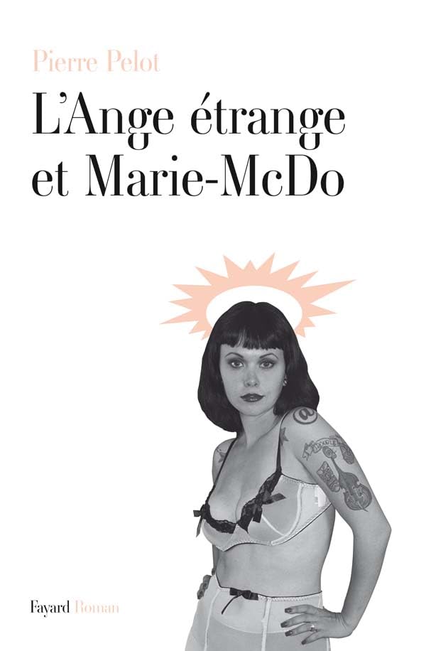 L'ange étrange et Marie McDo 9782213643595