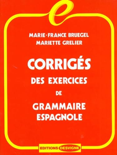 Corrigés des exercices Espagnol 9782713512643