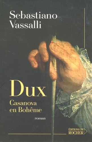 Dux: Casanova en Bohême 9782268053950