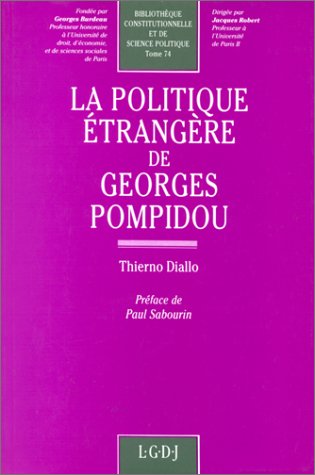 LA POLITIQUE ÉTRANGÈRE DE GEORGES POMPIDOU (74) 9782275005690